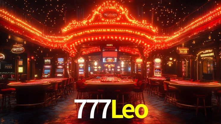 Explore as vantagens do 777Leo: serviço profissional e confiabilidade